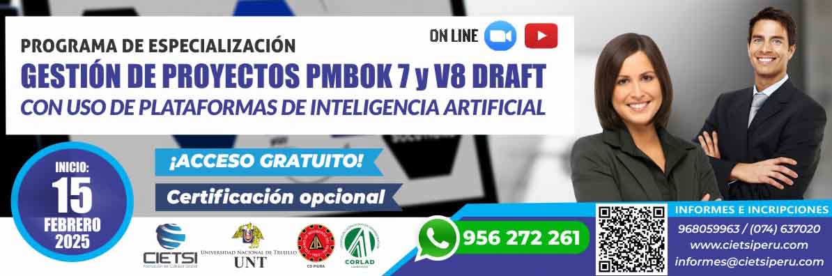 programa de especializaciOn en gestiOn de proyectos pmbok 7 y v8 draft con uso de plataformas de inteligencia artificial 2025